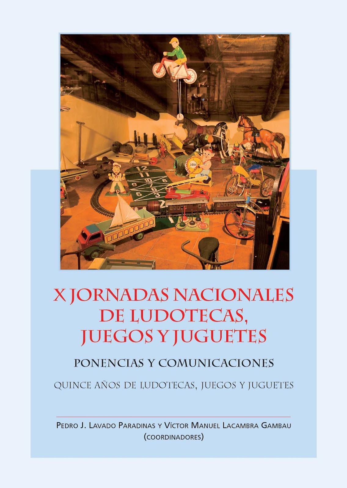 X Jornadas Nacionales de Ludotecas