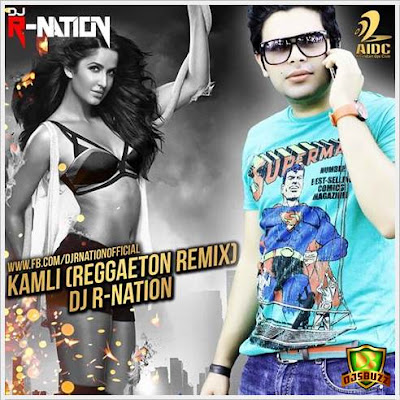 Kamli – DJ R-Nation (Reggaeton Remix)