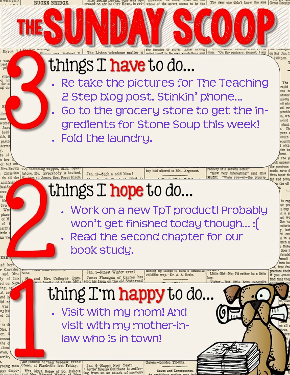 Daisy Designs What's the Scoop? Writing, 2 Step, and a Great Weekend!