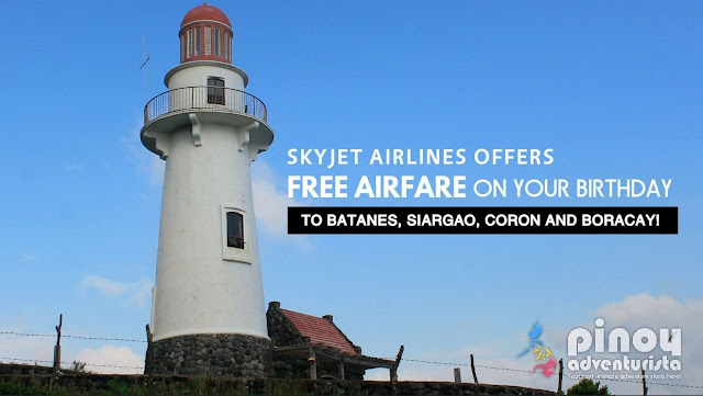 SKYJET Airlines offers Free Airfare on your Birthday including #Batanes!
