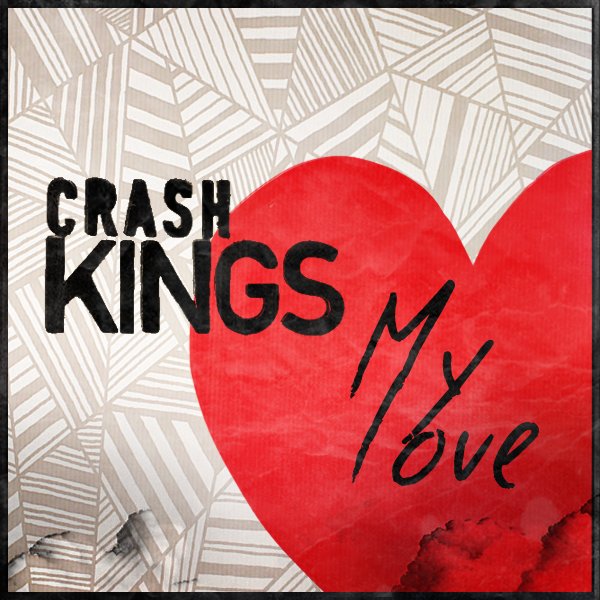 MP3 ARTWORK Crash Kings My Love [FanMade Cover]