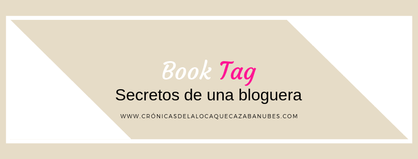 Cartel Book tag: secretos de una bloguera Cartel Book tag: secretos de una bloguera
