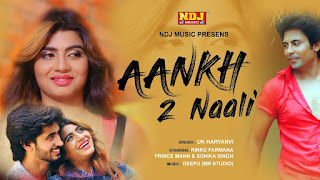 Aankh 2 Nali – UK Haryanvi – Sonika Singh Haryanvi Video HD Download Aankh 2 Nali – UK Haryanvi – Sonika Singh Haryanvi Video HD Download