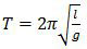 Rumus periode ayunan, T=2π√(l/g)