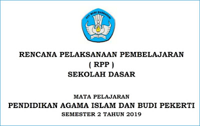 39+ Rpp Pai Sd Kurikulum 2013 Revisi 2017 Semester 2 2021 2022 2023 Pictures