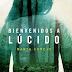 "Bienvenidos a Lúcido" de Marta Conejo