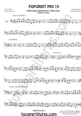 Partitura de Tuba Elicón Popurrí Mix 19 Partituras de Tengo una Muñeca vestida de Azul, Los Gatitos, Vamos a contar Mentiras, A mi Burro le duele la cabeza Sheet Music for Tuba Music Scores 