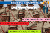 Sikkim Public Service Commission Recruitment 2018–  Revenue Inspector