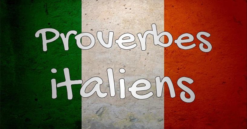 Proverbes Italiens Poesie D Amour