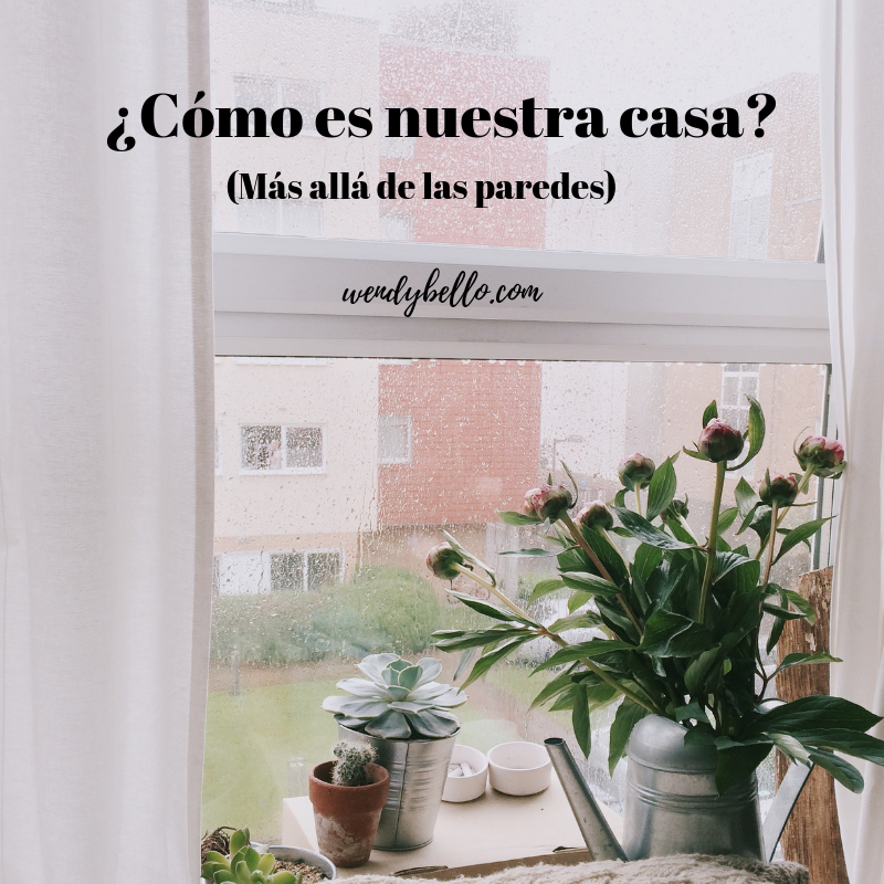 Como Es Nuestra Casa Mas Alla De Las Paredes