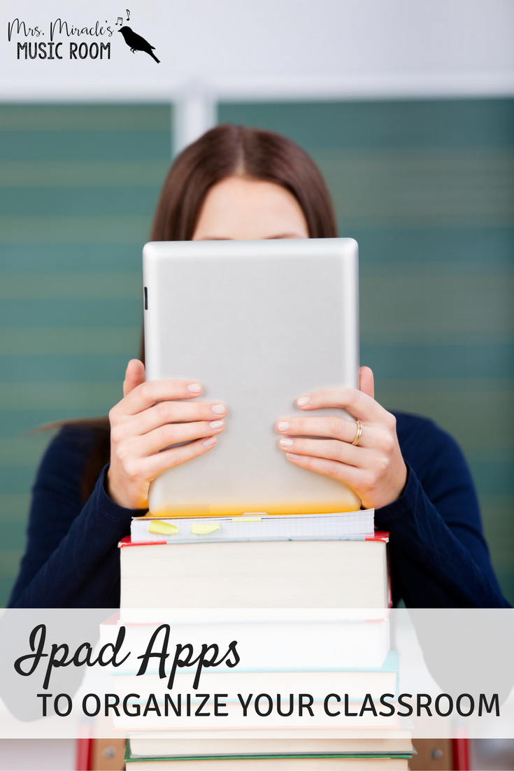 Four Ipad apps to help organize your classroom Test 3 Mrs. Miracle's