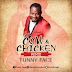 New Music: Funny Face – Cow & Chicken (Remix)