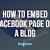 How To Embed Facebook Page On A Blog
