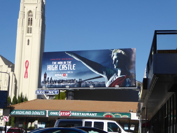 The Man in the High Castle season 2 Statue of Liberty billboard Highland Avenue Man in the High Castle season 2 Statue of Liberty billboard