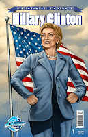 The Hilary Clinton edition of The Female Force comic book series
