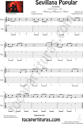 Sevillana Popular Tablatura y Partitura del Punteo de Ukelele fácil para principiantes con Acordes Tablature and Easy Sheet Music for Ukelele Tab Begginners 