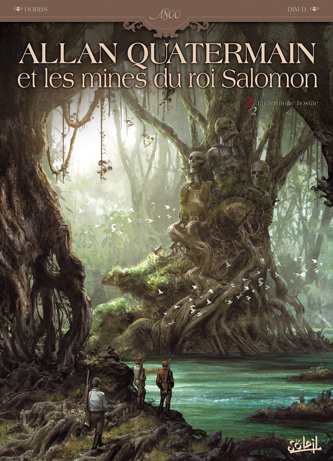 Quatermain Et Les Mines Du Roi Salomon Seulement BD: Allan Quatermain et les mines du Roi Salomon 02. En