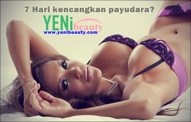 1 Cara cepat mengencangkan payudara dengan Cream Dr. Susan dalam 7 hari 1 Cara cepat mengencangkan payudara dengan Cream Dr. Susan dalam 7 hari