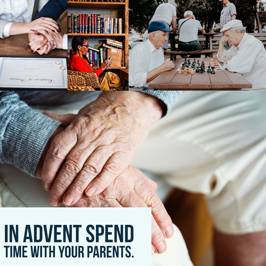 Advent and elderly...