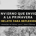 Reflexión | El invierno que envidió a la primavera.