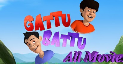 Gattu Battu All Movies In Hindi In HD
