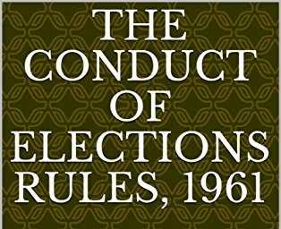 The Conduct of Elections Rules The Conduct of Elections Rules