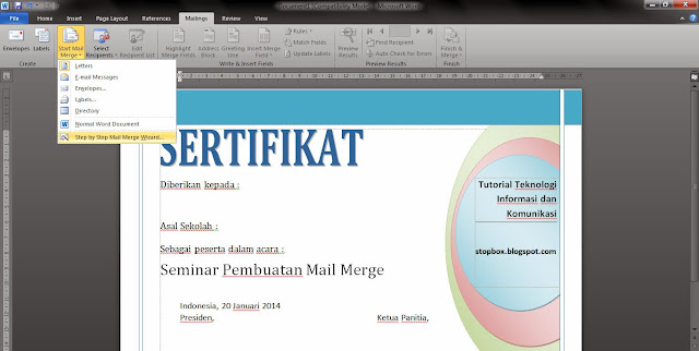 Langkah-Langkah Membuat Mail Merge pada MS Word Langkah-Langkah Membuat Mail Merge pada MS Word