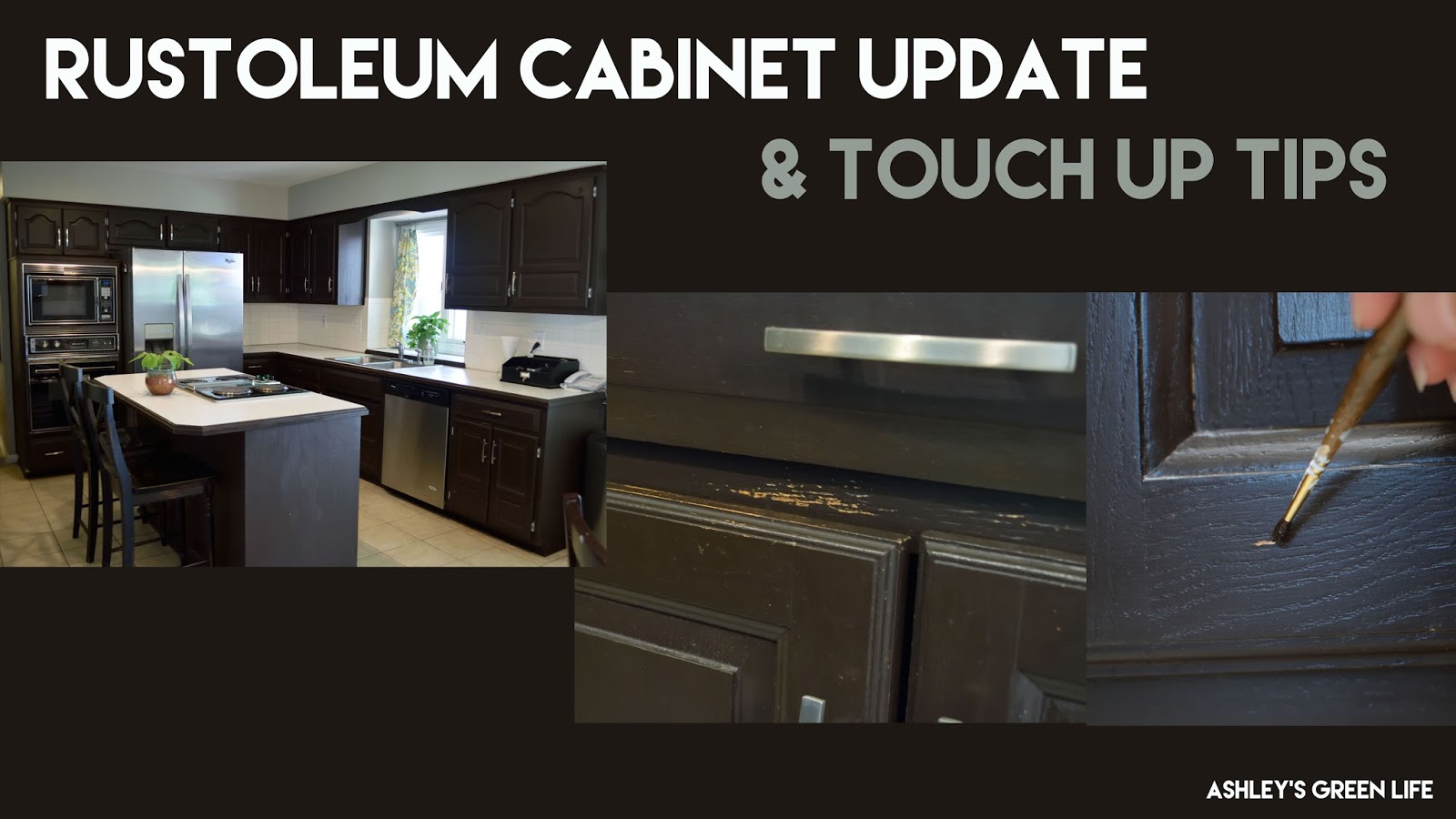 Ashley S Green Life Rustoleum Kitchen Cabinet Update Touch Up Tips