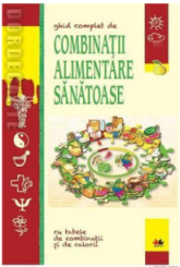 Cumpara de aici cartea Ghid complet de combinatii alimentare sanatoase Cumpara de aici cartea Ghid complet de combinatii alimentare sanatoase