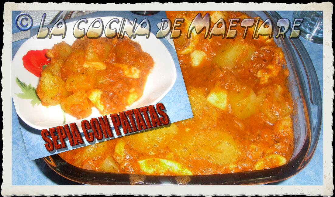 La cocina de Maetiare: Sepia con patatas