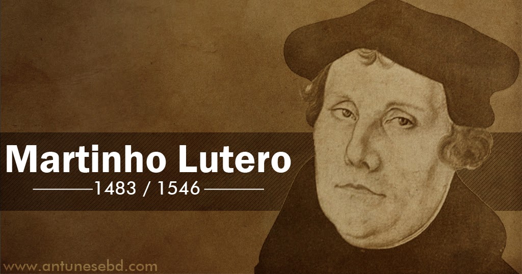 A HISTÓRIA DE MARTINHO LUTERO MINISTÉRIO