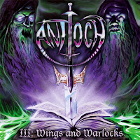 Antioch - "Antioch III: Wings and Warlocks" (album)