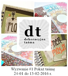 http://dekoracyjnatasma.blogspot.com/2016/01/wyzwanie-1-pokaz-tasme.html