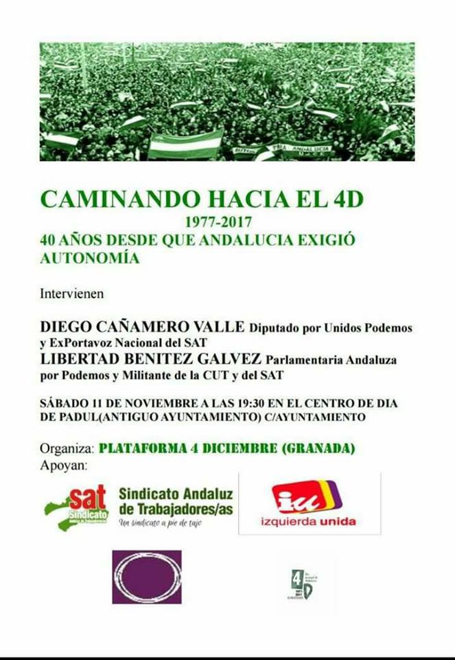 ACTO EN PADUL (Granada). CAMINANDO HACIA EL 4D: 1977-2017. 11NOV.,19.30H