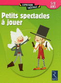 PETITS SPECTACLES A JOUER