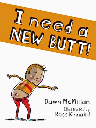 I need a new butt childrens book