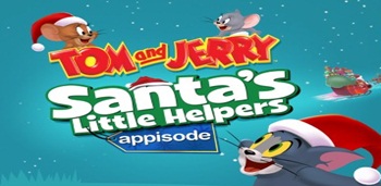 Tom & Jerry Christmas Appisode Apk