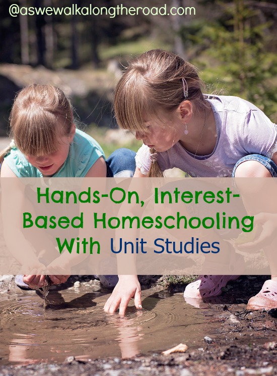 Homeschooling with unit studies Homeschool with unit studies