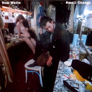 Tom Waits, Small Change