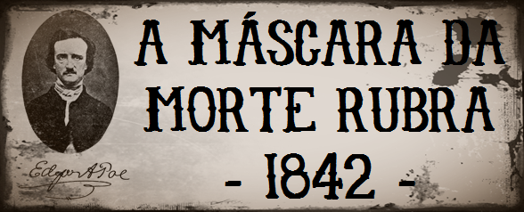 Resultado de imagem para A máscara da morte rubra