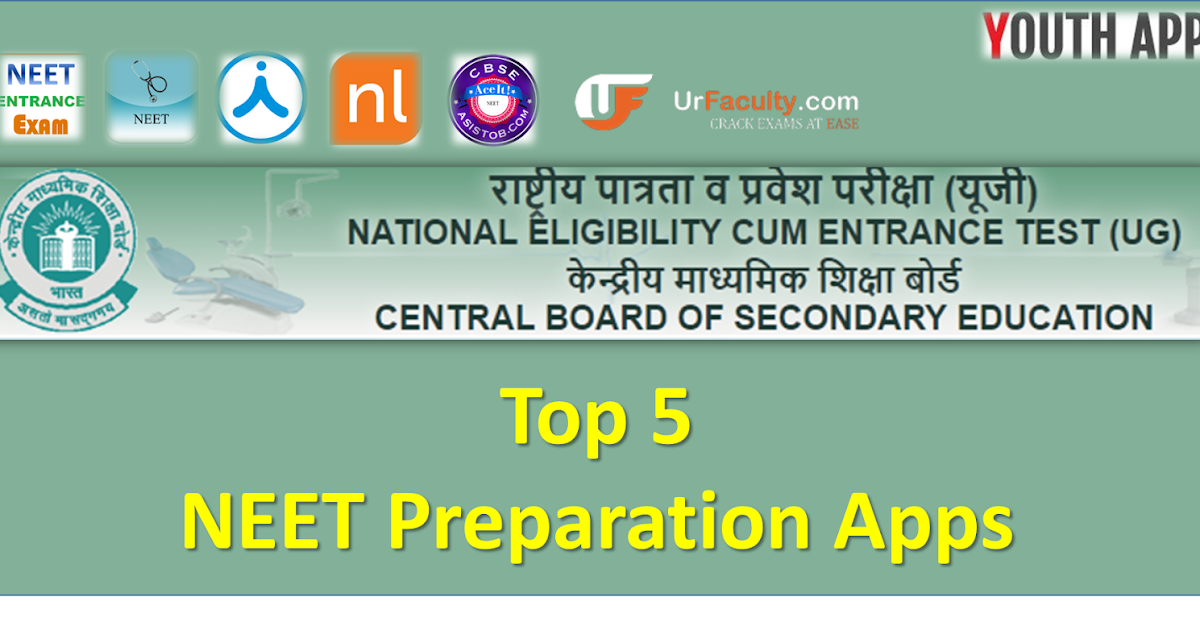 Top 5 NEET 2017 Preparation Apps Youth Apps