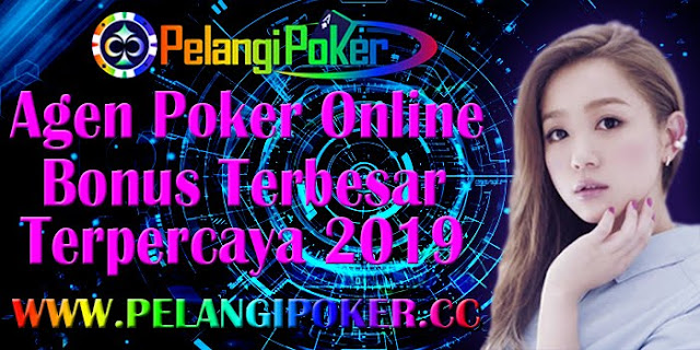 Agen-Poker-Online-Bonus-Terbesar-dan-Terpercaya-2019 Agen-Poker-Online-Bonus-Terbesar-dan-Terpercaya-2019