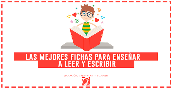Las mejores fichas para enseñar a leer y escribir en PDF gratis Las mejores fichas para enseñar a leer y escribir en PDF gratis