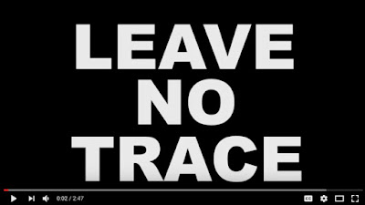 LEAVE NO TRACE did you get it?