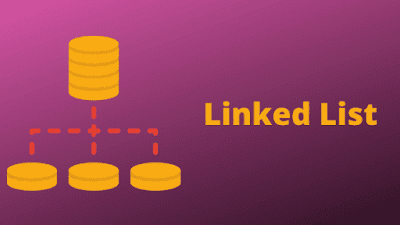Linked list - Data structure and algorithms Linked list - Data structure and algorithms