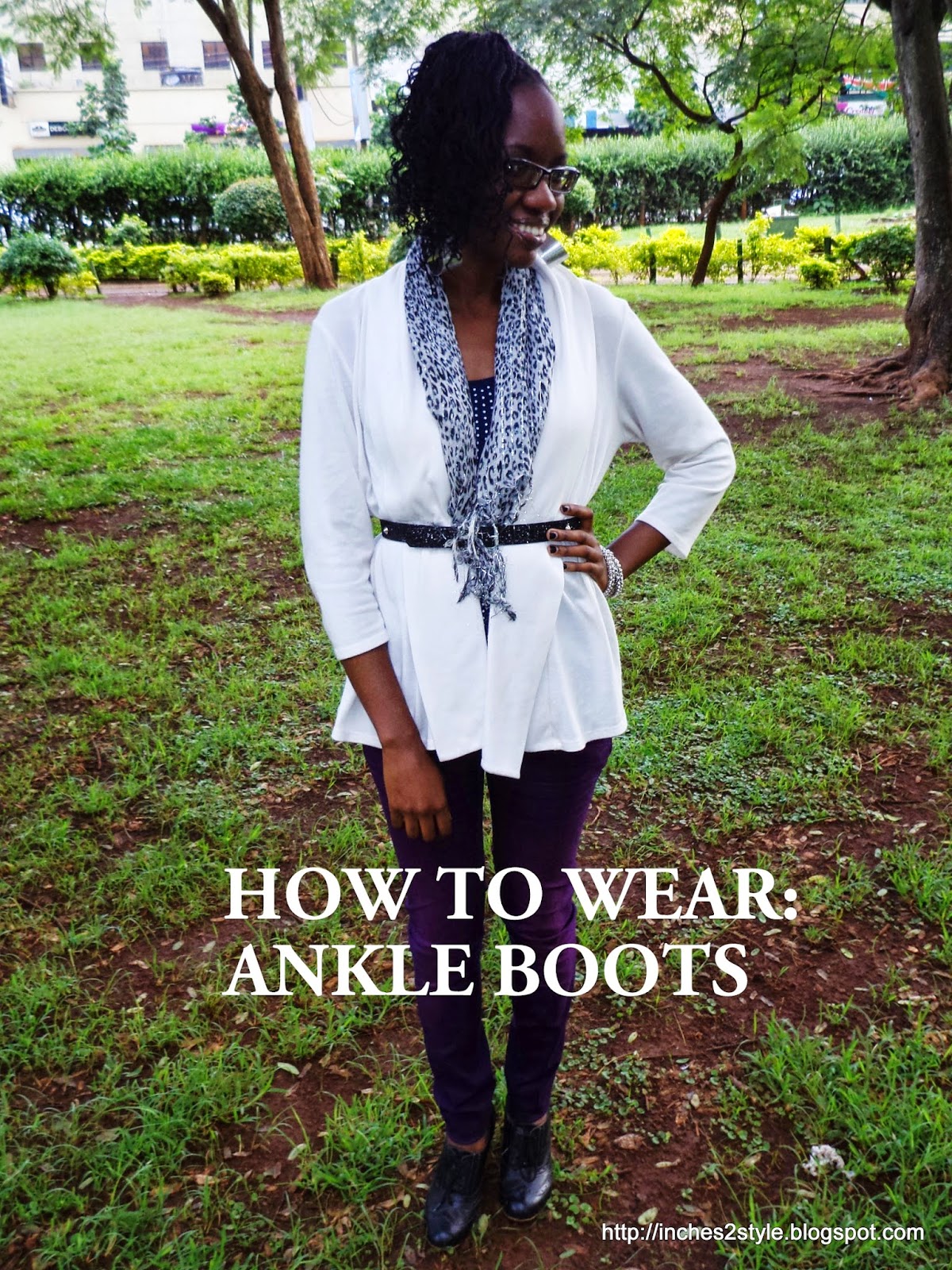 HOW TO: WEAR ANKLE BOOTS