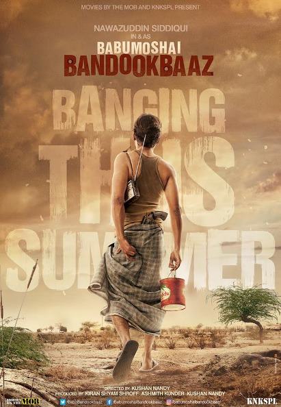 Babumoshai Bandookbaaz poster images