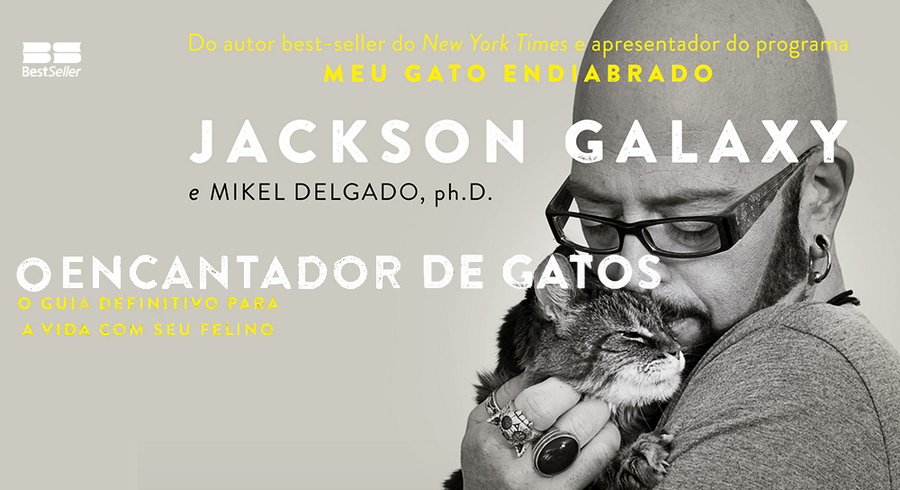 O Encantador de Gatos o encantador de gatos, jackson galaxy, total cat mojo, editora record, editora bestseller