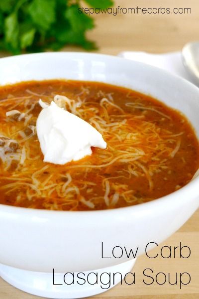 Low Carb Lasagna Soup - CHEF LINKS