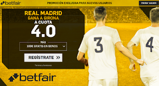 betfair supercuota victoria del Real Madrid al Girona 29 octubre betfair supercuota victoria del Real Madrid al Girona 29 octubre